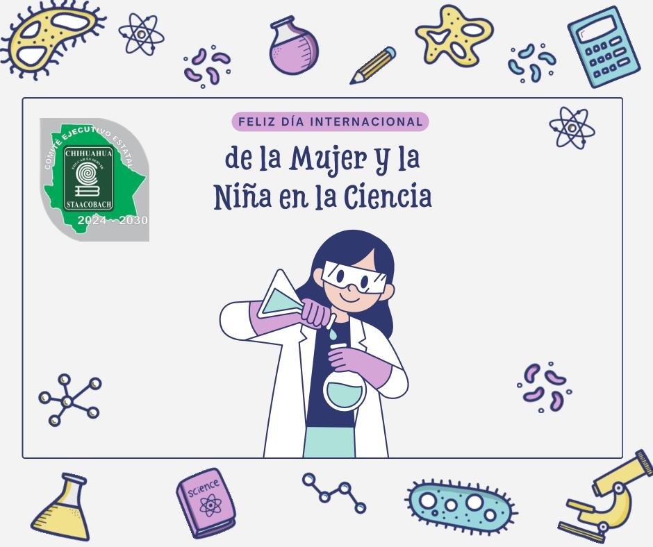 Celebremos el Día Internacional de la Mujer y la Niña en la Ciencia.